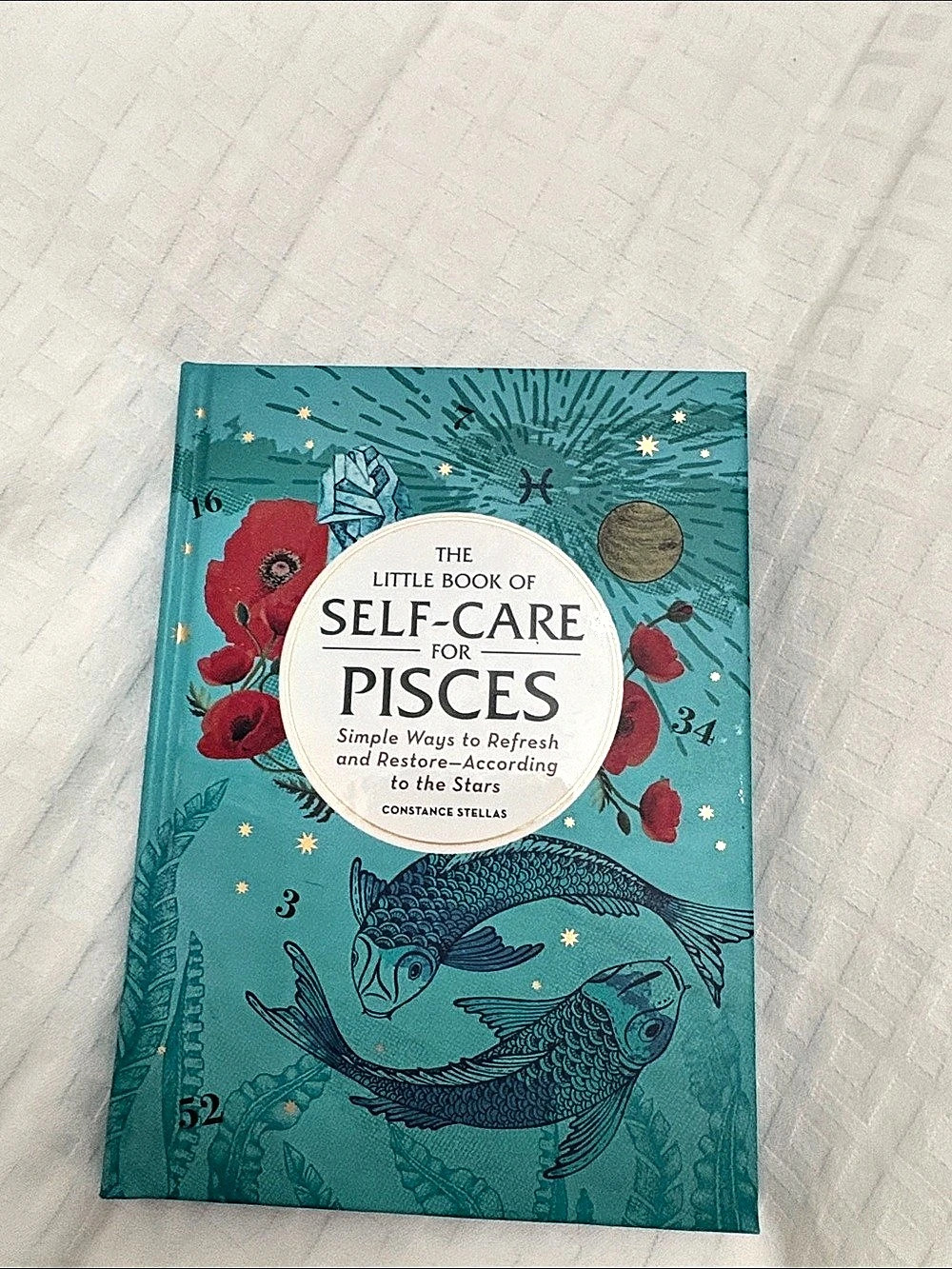 Adams Media The Little Book of Self-Care for Pisces: Simple Ways to Refresh and